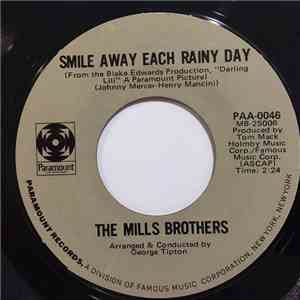 The Mills Brothers - Smile Away Each Rainy Day