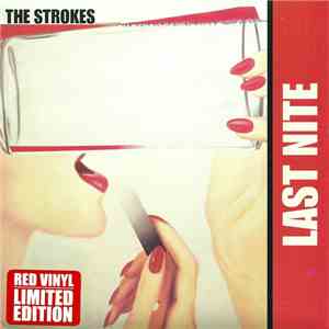The Strokes - Last Nite