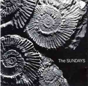 The Sundays - Reading, Writing And Arithmetic