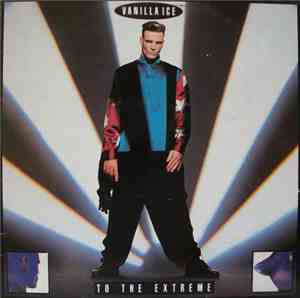 Vanilla Ice - To The Extreme