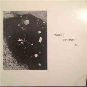 Vanity Of The Tongue - Reality Fantasies