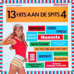 Various - 13 Hits Aan De Spits No. 4
