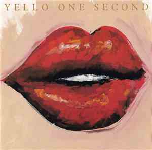 Yello - One Second