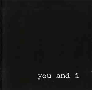 You And I  - You And I