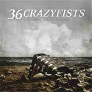 36 Crazyfists - Collisions And Castaways