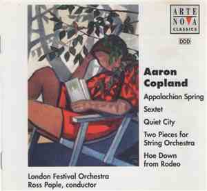 Aaron Copland - The London Festival Orchestra, Ross Pople - Apalachian Spring And Others