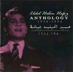 Abdel Halim Hafez - مختارات 1950 - 1954    Anthology 1950-1954