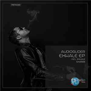Audioglider - Exhale EP