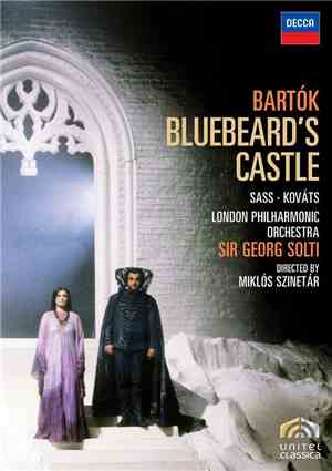 Bartók, Sass, Kováts, London Philharmonic Orchestra, Sir Georg Solti , Directed By Miklós Szinetár - Bluebeard's Castle