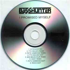 Basshunter - I Promised Myself
