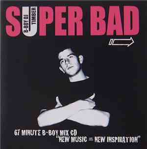 B-Boy DJ Timber - Super Bad