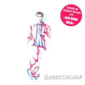 Clowns & Helden - Clowns & Helden