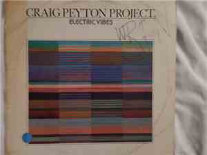 Craig Peyton Project - Electric Vibes