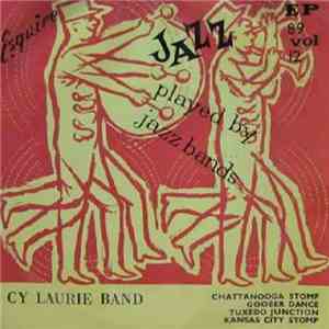 Cy Laurie Band - Jazz Played By Jazz Bands Vol. 12