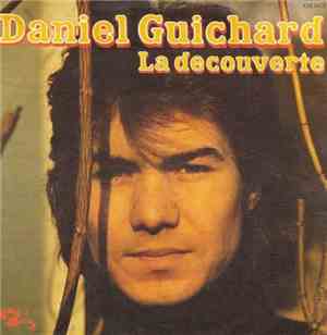 Daniel Guichard - La Découverte