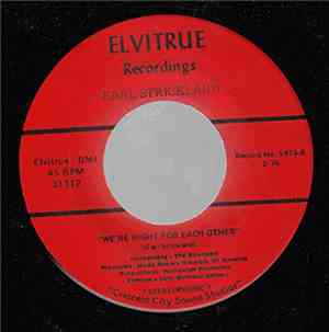 Earl Strickland - The Joke's On Me / We're Right For Each Other