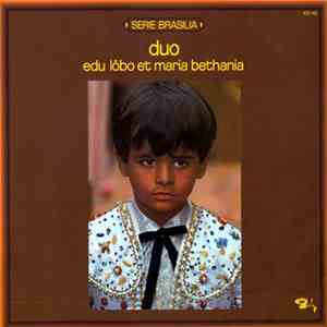 Edu Lobo e Maria Bethânia - Duo