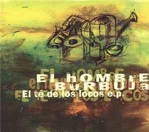 El Hombre Burbuja - El Té De Los Locos