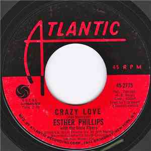 Esther Phillips - Crazy Love / All God Has Is Us