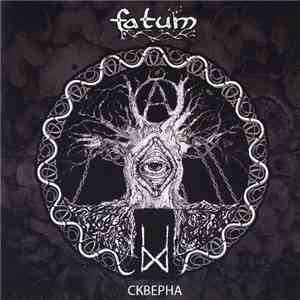 Fatum  - Skverna