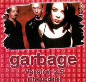 Garbage - Version 2.5 (The Update)