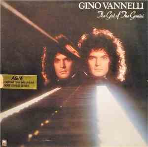 Gino Vannelli - The Gist Of The Gemini