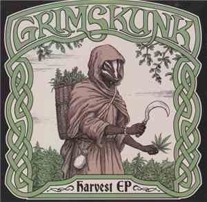 Grimskunk - Harvest EP