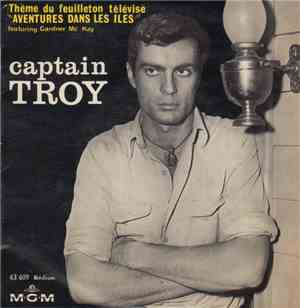 Harry Betts - Captain Troy - Thème Du Feuilleton Télévisé 