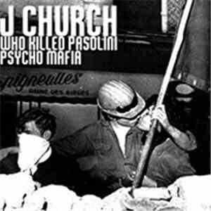 J Church / The Plungers - J Church / The Plungers