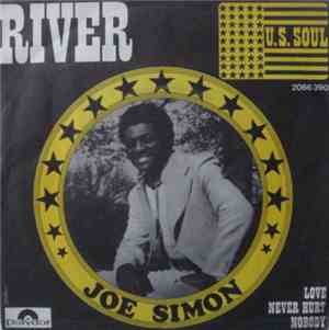 Joe Simon - The River / Love Never Hurt Nobody