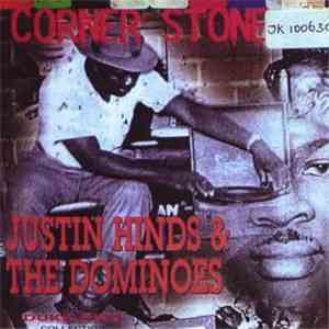 Justin Hinds & The Dominoes - Corner Stone (The Duke Reid Collection)