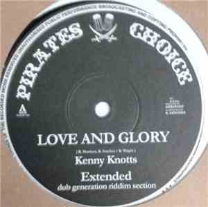 Kenny Knotts, Ben Jammin - Love And Glory + Money Talks