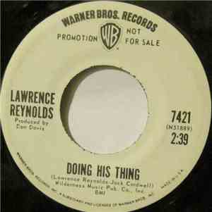 Lawrence Reynolds - Doing His Thing / Does It Show