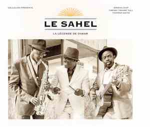Le Sahel - La Légende de Dakar