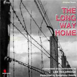 Lee Holdridge - The Long Way Home (Original Score)