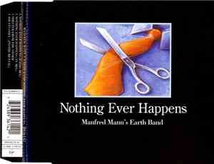 Manfred Mann's Earth Band - Nothing Ever Happens