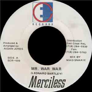 Merciless - Mr. War War