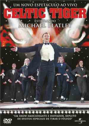 Michael Flatley - Celtic Tiger