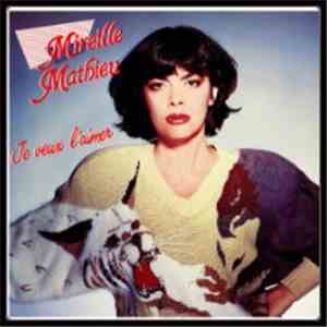 Mireille Mathieu - Je Veux L'Aimer