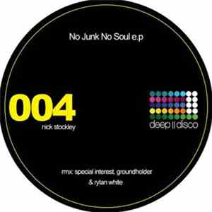 Nick Stockley - No Junk No Soul EP