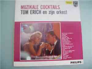 Orkest o.l.v. Tom Erich - Muzikale Cocktails