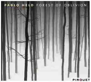 Pablo Held - Forest Of Oblivion