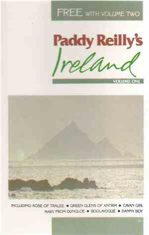 Paddy Reilly - Paddy Reilly's Ireland Volume One