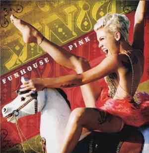 P!NK - Funhouse