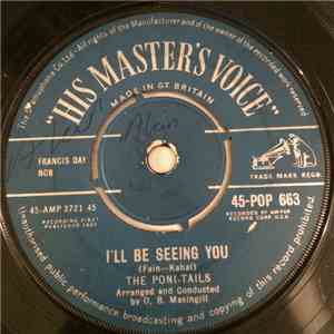 Poni-tails - I'll Be Seeing You