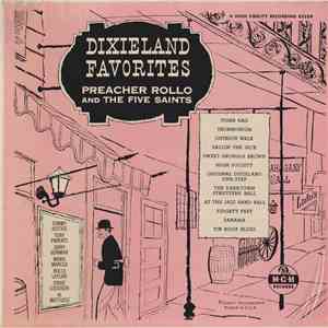 Preacher Rollo And The Five Saints - Dixieland Favorites