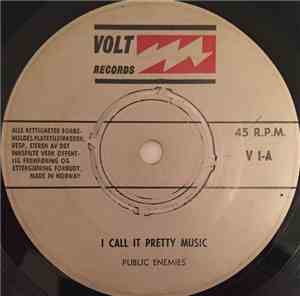 Public Enemies - I Call It Pretty Music