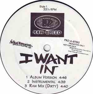 Raw Breed - I Want In / Mouth Of Madness Pt. 2