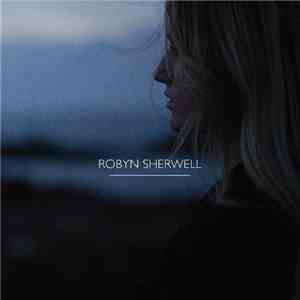 Robyn Sherwell - Robyn Sherwell