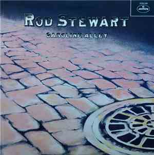 Rod Stewart - Gasoline Alley